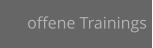 offene Trainings